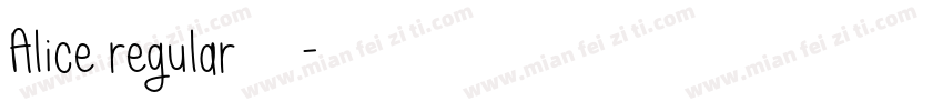 Alice regular字体字体转换